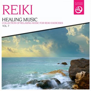 Reiki Healing Music, Vol. 7