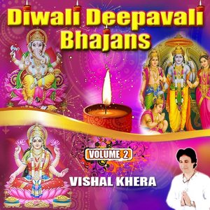 Diwali Deepavali Bhajans, Vol. 2