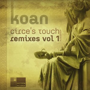 Circe's Touch Remixes, Vol. 1