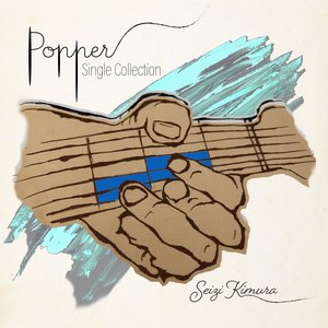 Popper -Single Collection-