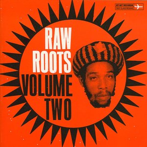 Raw Roots, Vol. Two
