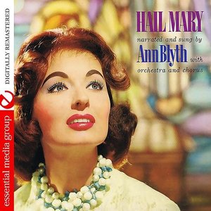 Hail Mary With Ann Blyth (Digitallty Remastered) - EP