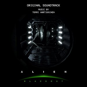 Alien: Blackout (Original Video Game Soundtrack)