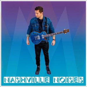 Изображение для 'Nashville Noises'