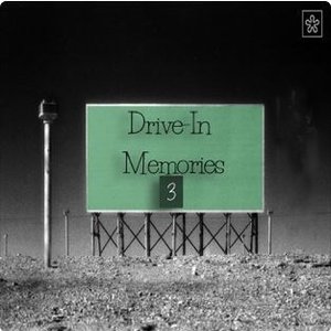 Drive-In Memories 3