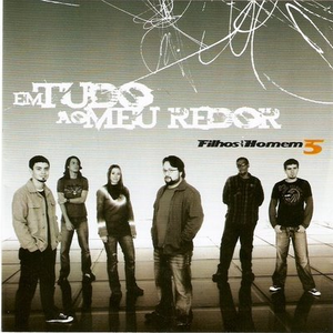 Em tudo ao meu redor cover