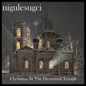Christmas In The Destroyed Temple