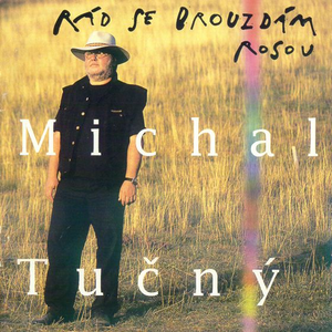 Rád se brouzdám rosou cover