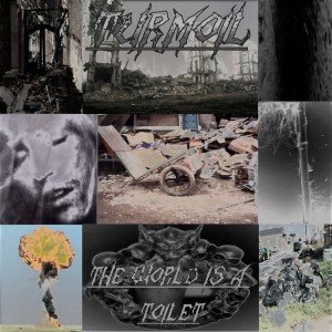 The World Is A Toilet