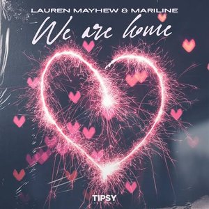 We Are Home - Single