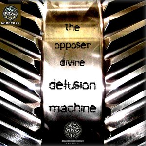 Delusion Machine