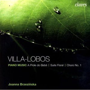 Villa Lobos: Piano Music