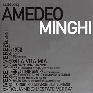 Il meglio di Amedeo Minghi