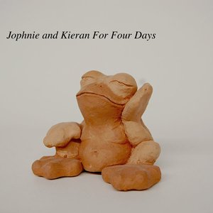 Jophnie and Kieran for Four Days
