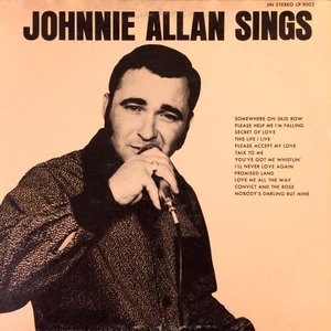 Johnnie Allan Sings