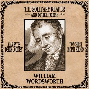 The Solitary Reaper and Other Poems By William Wordsworth