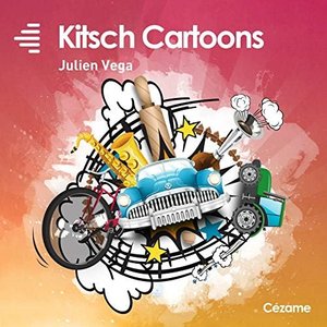 Kitsch Cartoons (Music for Movies)
