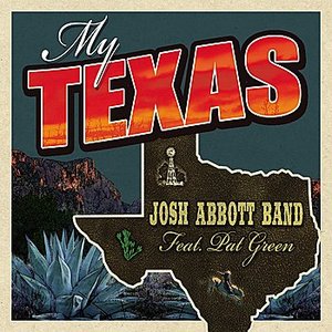 My Texas (feat. Pat Green) - Single