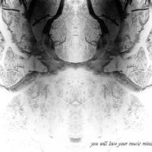 Image for 'You Will Love Your Music Mind'