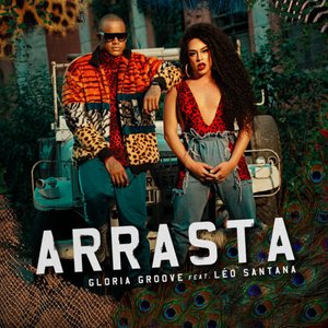 Arrasta (feat. Léo Santana) - Single