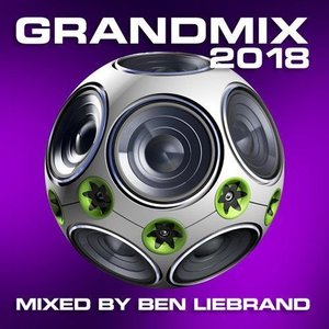 Grandmix 2018 (mixed by Ben Liebrand)