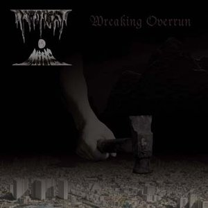 Wreaking Overrun