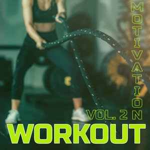 Workout Motivation, Vol. 2