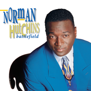 Norman Hutchins - Hallelujah Lyrics - Zortam Music