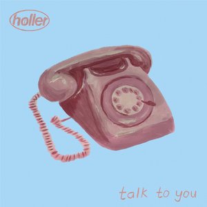 Talk to You