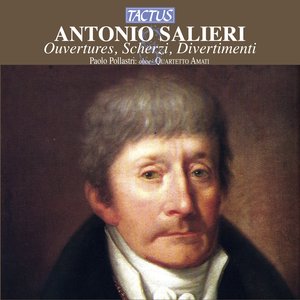 Salieri: Ouvertures, Scherzi, Divertimenti