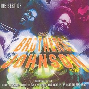 The Best Of The Brothers Johnson