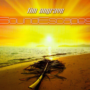 Tim Angrave - Soundescapes - Zortam Music