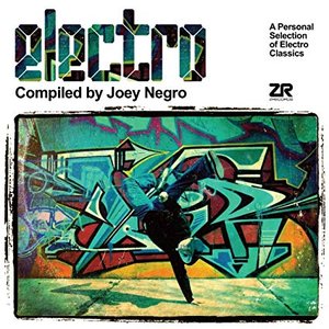 Electro compiled by Joey Negro