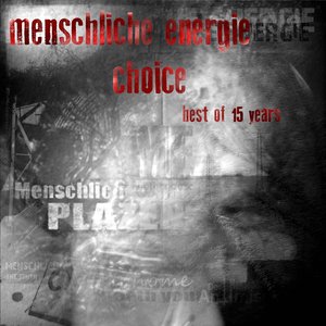Choice - Best Of 15 Years