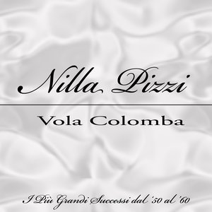 Vola colomba (I più grandi successi dal '50 al '60)