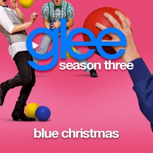Blue Christmas (Glee Cast Version)