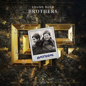Sound Rush - Brothers - Single - Zortam Music