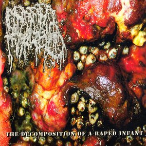 The Decomposition Of A Raped Infant