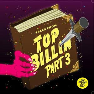 Tales From Top Billin Vol. 3