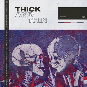 Thick and Thin - Single