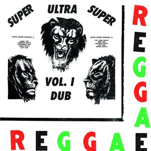 Ultra Super Dub, Vol. 1