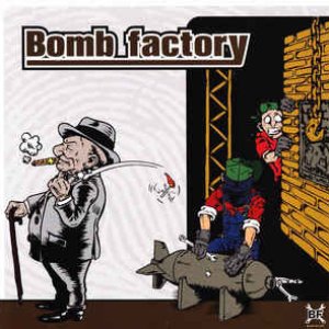 Bomb Factory