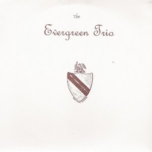 The Evergreen Trio