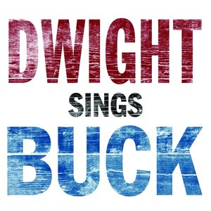 Dwight Sings Buck