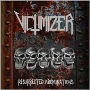 Resurrected Abominations