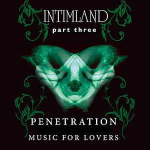 Intimland Part 3 - Penetration