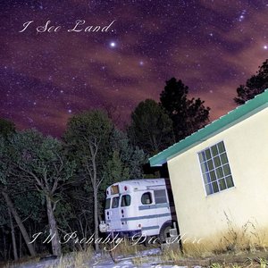 I'll Probably Die Here [Explicit]