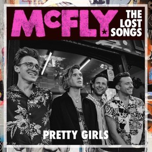 Pretty Girls (The Lost Songs)