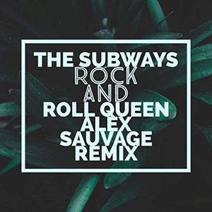 Rock And Roll Queen (Alex Sauvage Remix)