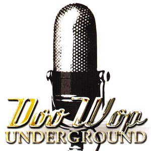 Doo Wop Under Ground (Disc 1)